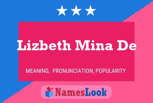 Lizbeth Mina De Name Poster