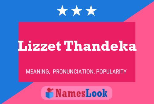 Lizzet Thandeka Name Poster