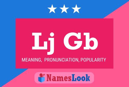 Lj Gb Name Poster