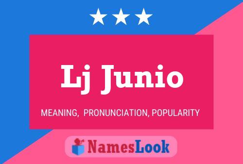 Lj Junio Name Poster