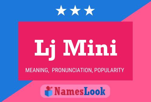 Lj Mini Name Poster