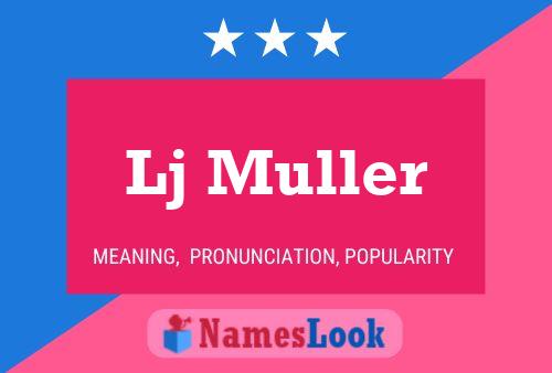 Lj Muller Name Poster