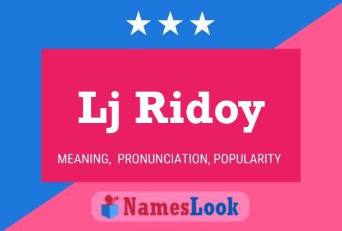 Lj Ridoy Name Poster