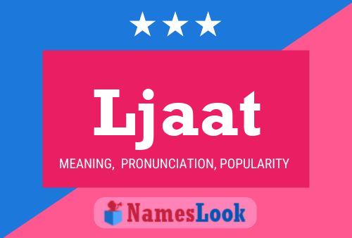 Ljaat Name Poster