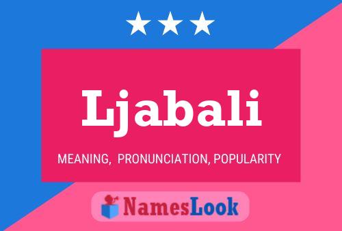 Ljabali Name Poster