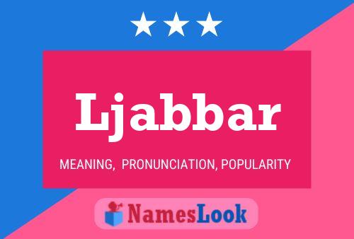 Ljabbar Name Poster