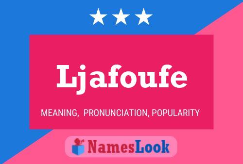 Ljafoufe Name Poster