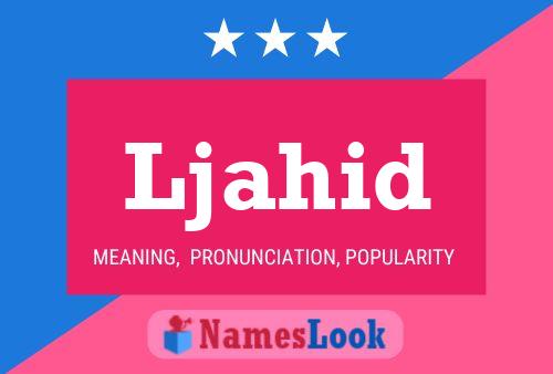 Ljahid Name Poster