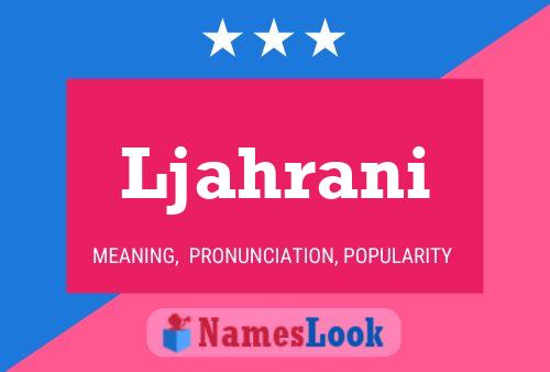 Ljahrani Name Poster