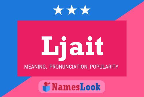 Ljait Name Poster