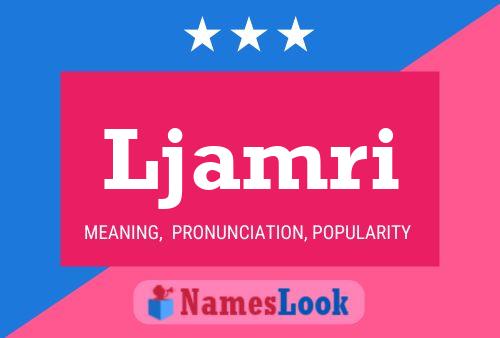 Ljamri Name Poster