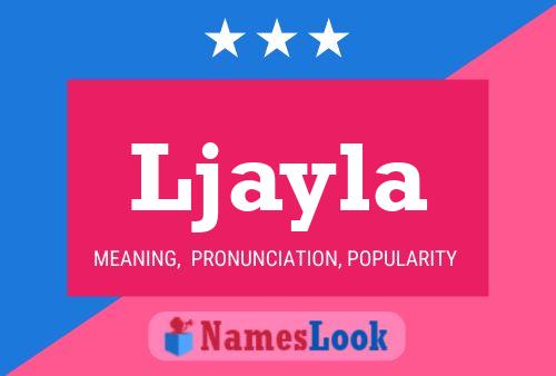 Ljayla Name Poster