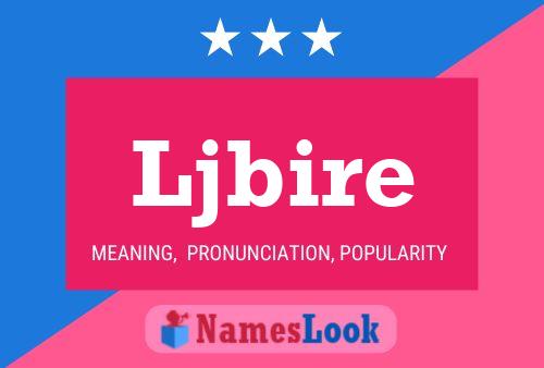 Ljbire Name Poster