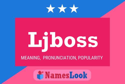 Ljboss Name Poster