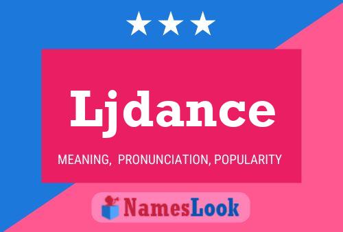 Ljdance Name Poster