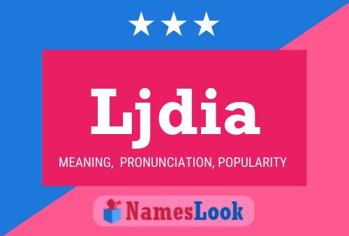 Ljdia Name Poster