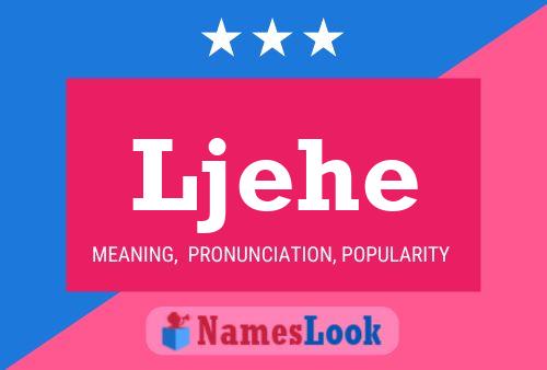 Ljehe Name Poster