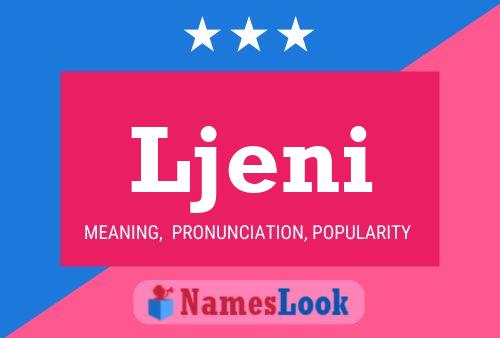 Ljeni Name Poster