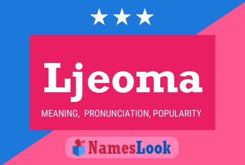 Ljeoma Name Poster