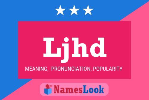 Ljhd Name Poster