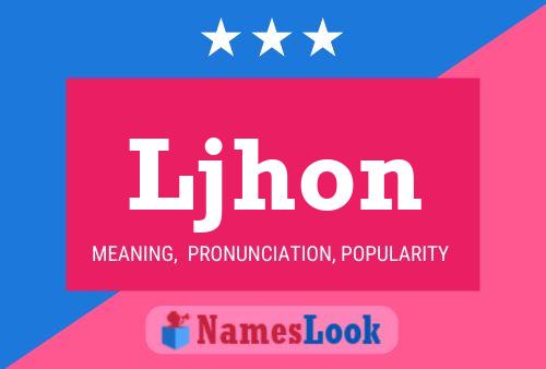 Ljhon Name Poster