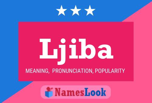 Ljiba Name Poster