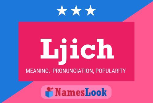 Ljich Name Poster