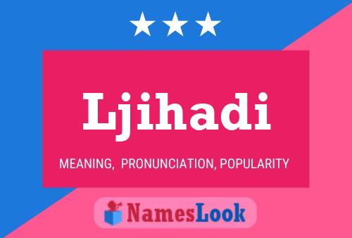 Ljihadi Name Poster