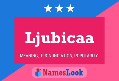 Ljubicaa Name Poster