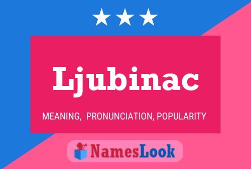 Ljubinac Name Poster