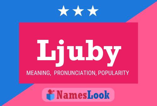 Ljuby Name Poster