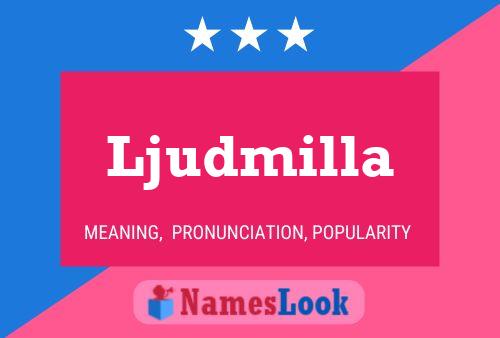 Ljudmilla Name Poster