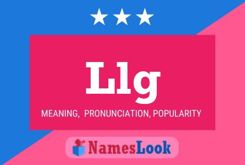 Llg Name Poster