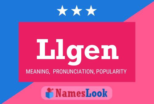 Llgen Name Poster