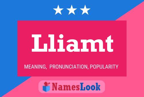 Lliamt Name Poster