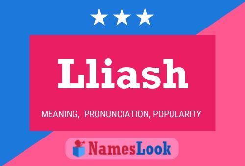 Lliash Name Poster