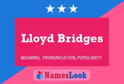 Lloyd Bridges Name Poster