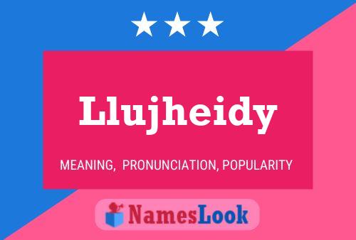 Llujheidy Name Poster