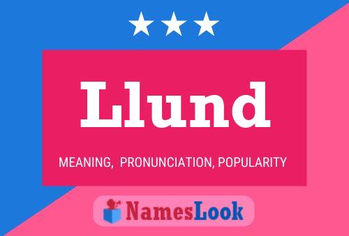 Llund Name Poster