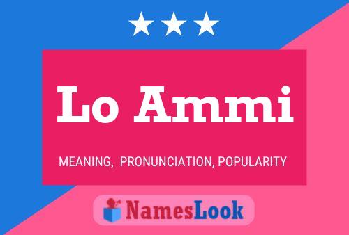 Lo Ammi Name Poster