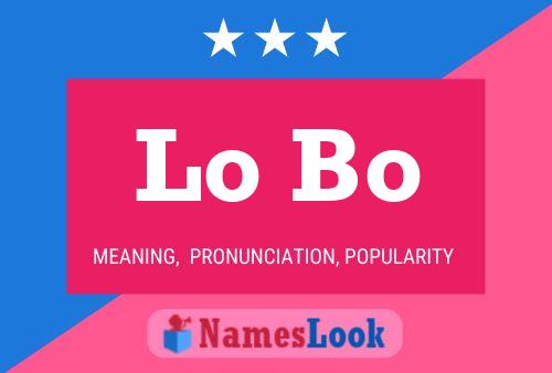 Lo Bo Name Poster