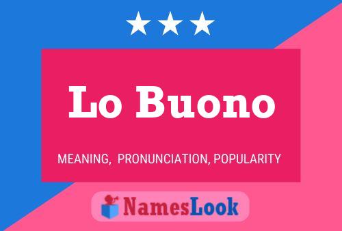 Lo Buono Name Poster