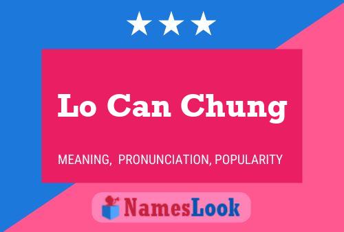 Lo Can Chung Name Poster