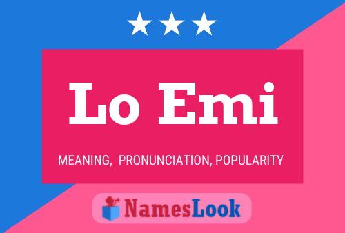 Lo Emi Name Poster