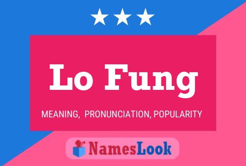 Lo Fung Name Poster