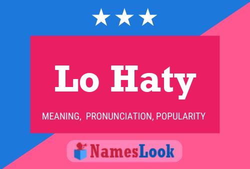 Lo Haty Name Poster