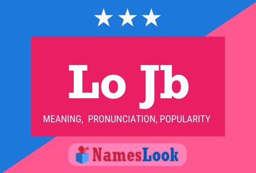 Lo Jb Name Poster