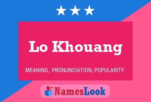 Lo Khouang Name Poster