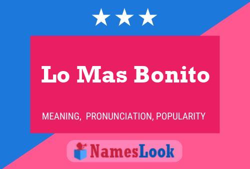 Lo Mas Bonito Name Poster