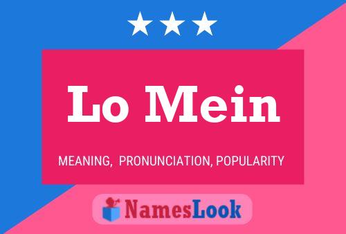 Lo Mein Name Poster